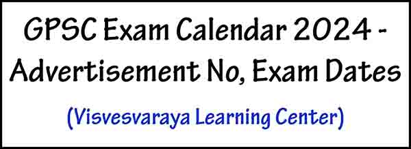 GPSC Exam Calendar 2024 - Advertisement No, Exam Dates