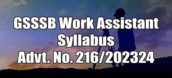 GSSSB Work Assistant Syllabus (Class - 3) 217 2024