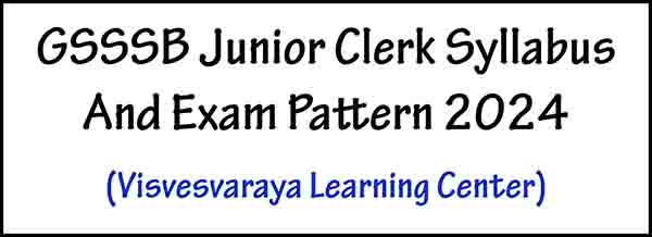 GSSSB Junior Clerk Syllabus And Exam Pattern 2024
