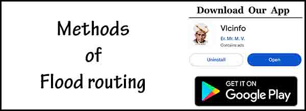 Methods of Flood routing