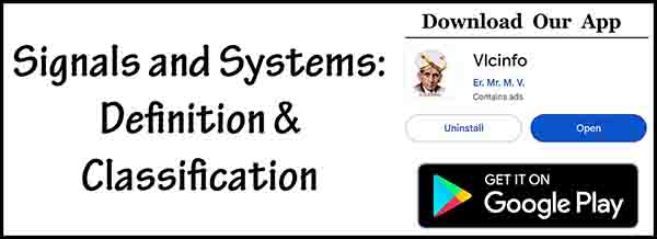 Signals and Systems: Definition & Classification