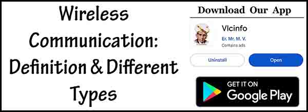 Wireless Communication: Definition & Different Types