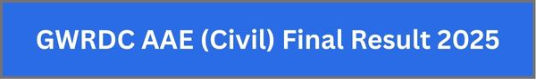 GWRDC AAE (Civil) Final Result 2025