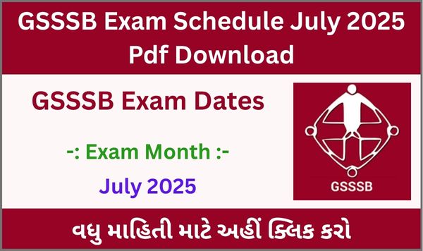 GSSSB Exam Schedule July 2025 